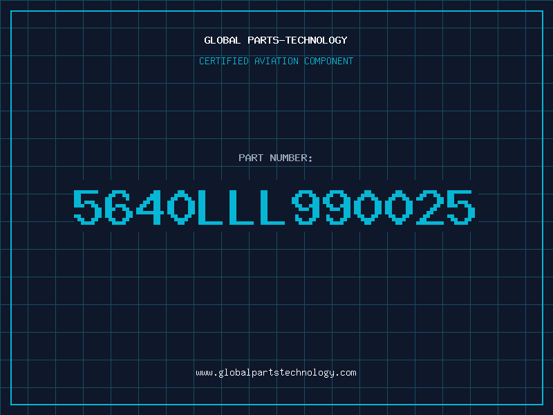 Aviation Part 5640LLL990025