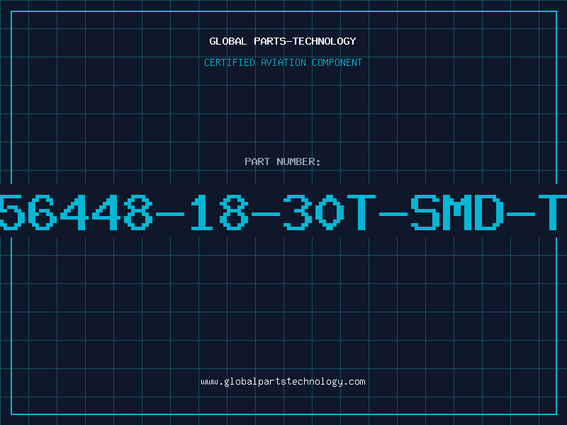 Aviation Part 56448-18-30T-SMD-T