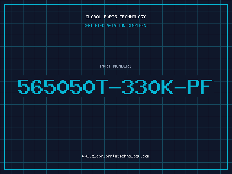 Aviation Part 565050T-330K-PF