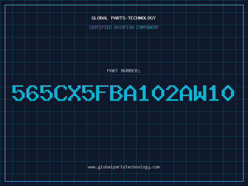 Aviation Part 565CX5FBA102AW10