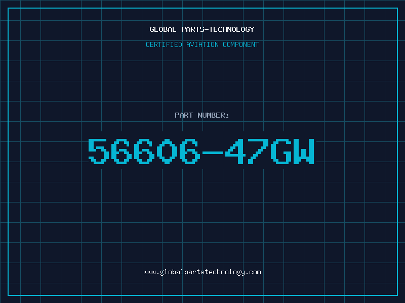 Aviation Part 56606-47GW