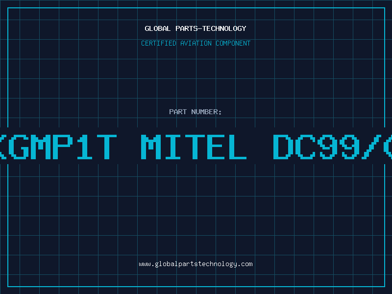 Aviation Part 5668KGMP1T MITEL DC99/00/01