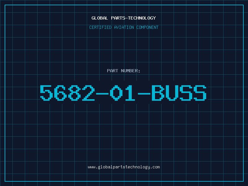 Aviation Part 5682-01-BUSS