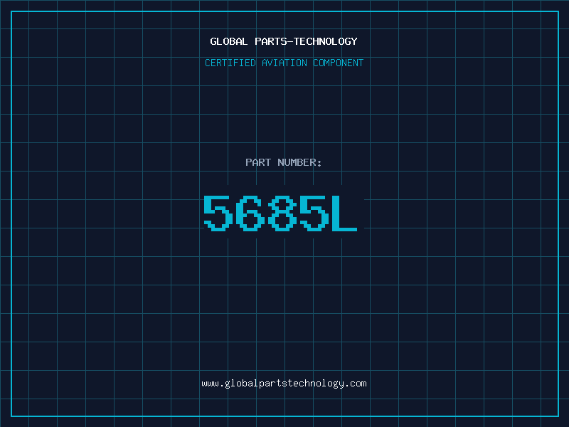 Aviation Part 5685L
