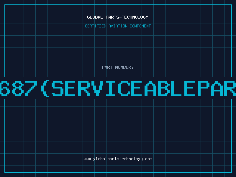 Aviation Part 5687(serviceablepart