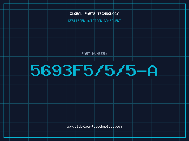 Aviation Part 5693F5/5/5-A