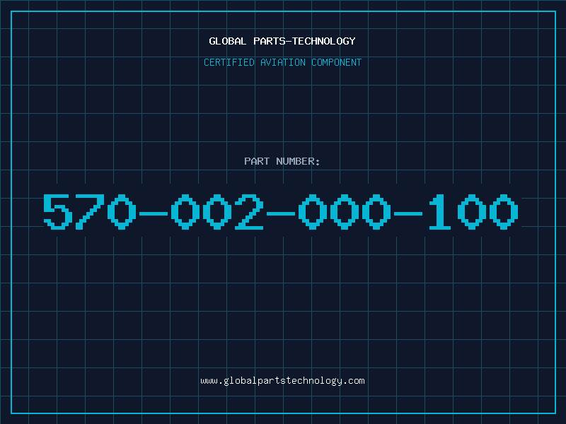 Aviation Part 570-002-000-100