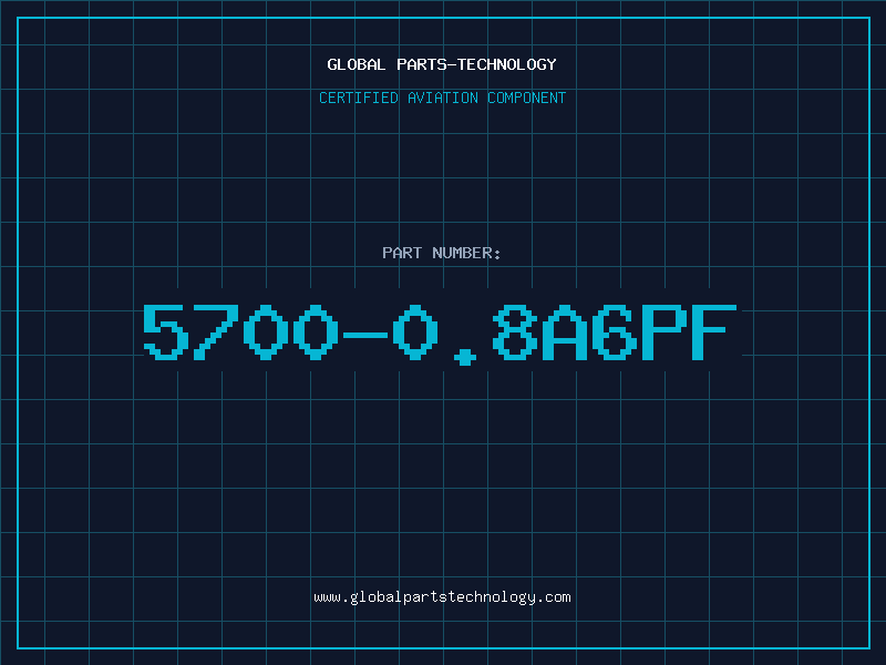 Aviation Part 5700-0.8A6PF