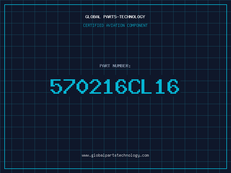 Aviation Part 570216CL16