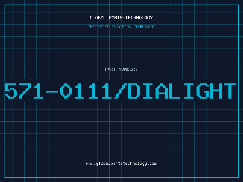 Aviation Part 571-0111/DIALIGHT