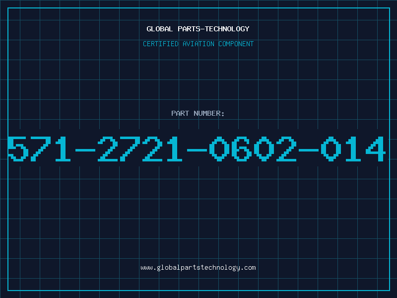 Aviation Part 571-2721-0602-014