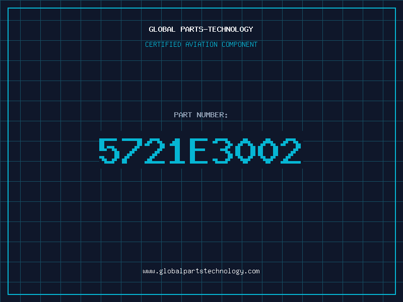 Aviation Part 5721E3002