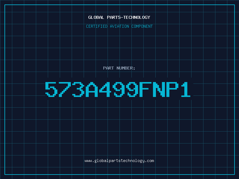 Aviation Part 573A499FNP1