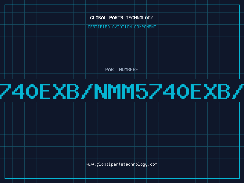 Aviation Part 5740EXB/NMM5740EXB/N