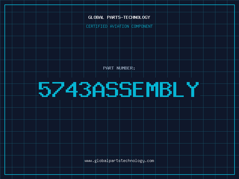 Aviation Part 5743ASSEMBLY