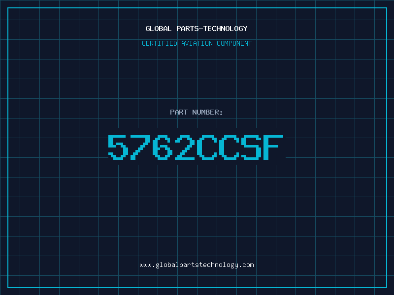 Aviation Part 5762CCSF