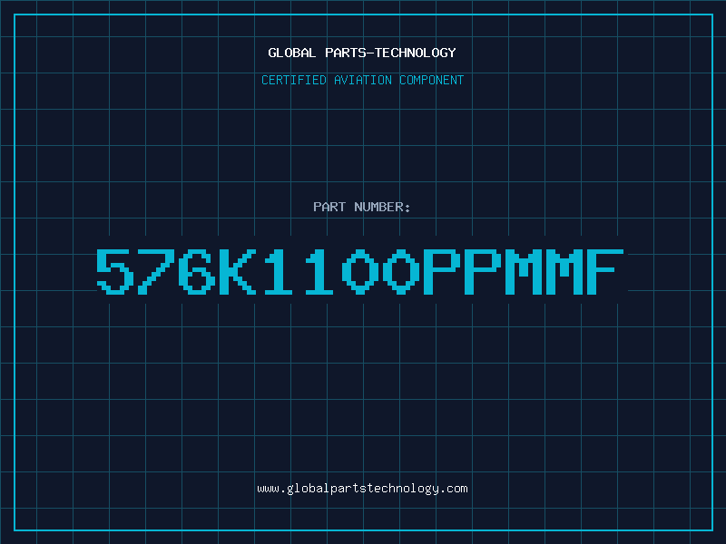 Aviation Part 576K1100PPMMF