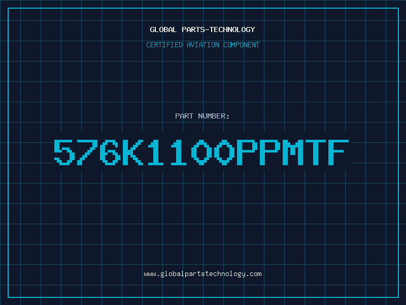 Aviation Part 576K1100PPMTF