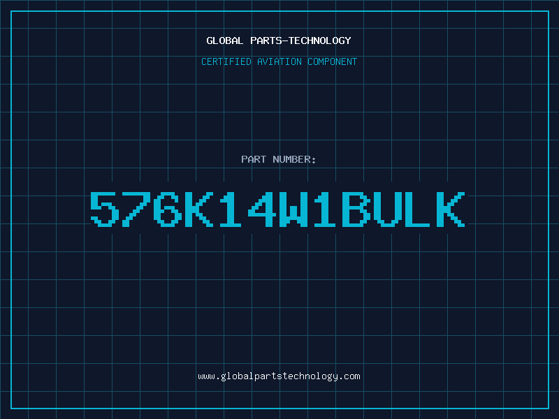 Aviation Part 576K14W1BULK