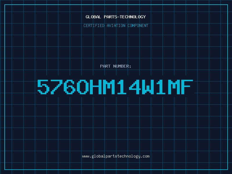 Aviation Part 576OHM14W1MF