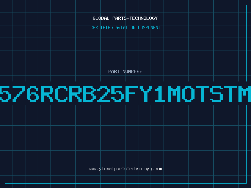 Aviation Part 576RCRB25FY1MOTSTM