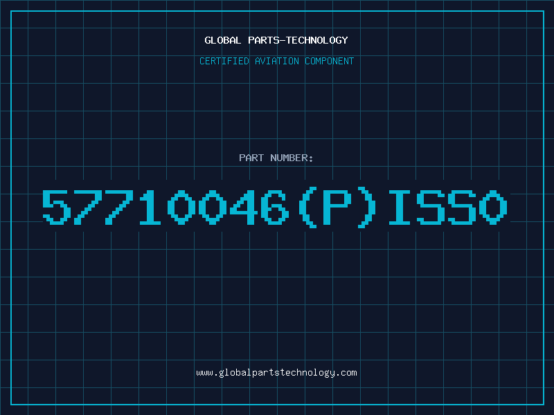 Aviation Part 57710046(P)ISS0
