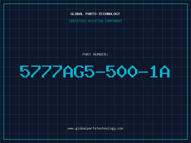 Aviation Part 5777AG5-500-1A