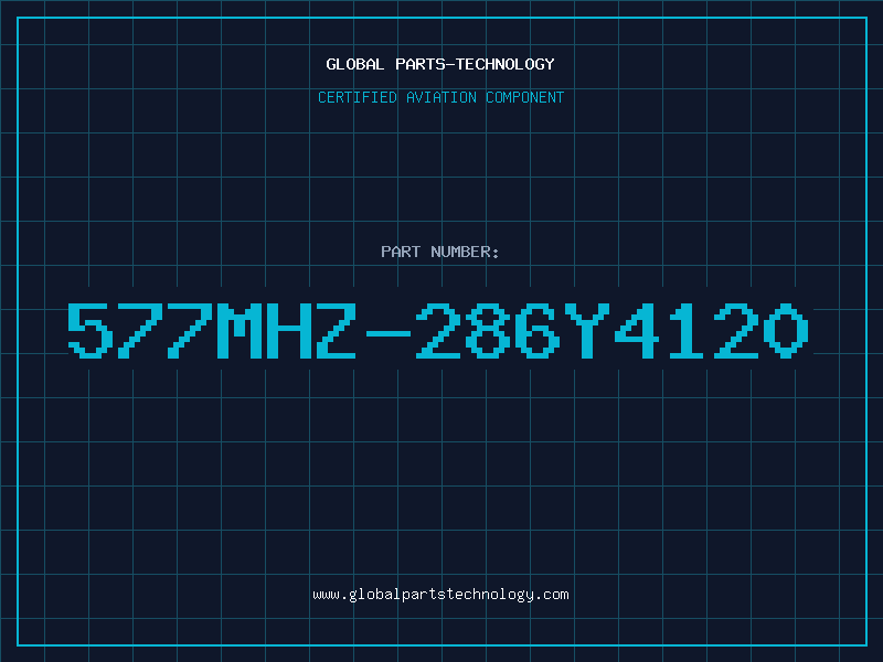 Aviation Part 577MHZ-286Y4120