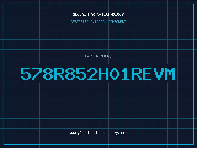 Aviation Part 578R852H01REVM