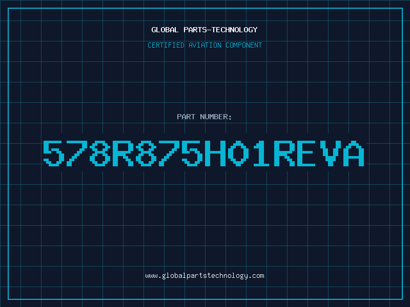 Aviation Part 578R875H01REVA