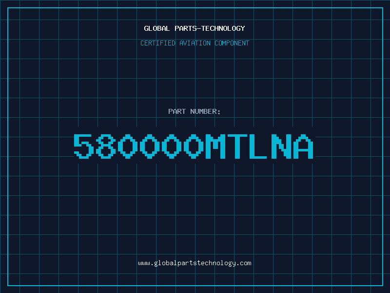 Aviation Part 580000MTLNA