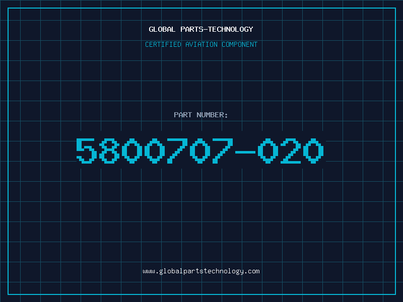 Aviation Part 5800707-020
