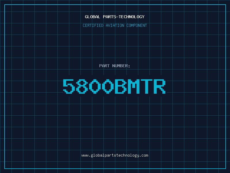 Aviation Part 5800BMTR