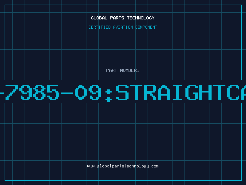 Aviation Part 5802-7985-09:STRAIGHTCABLEJ