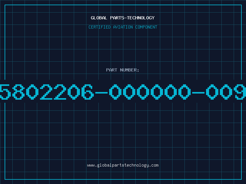 Aviation Part 5802206-000000-009