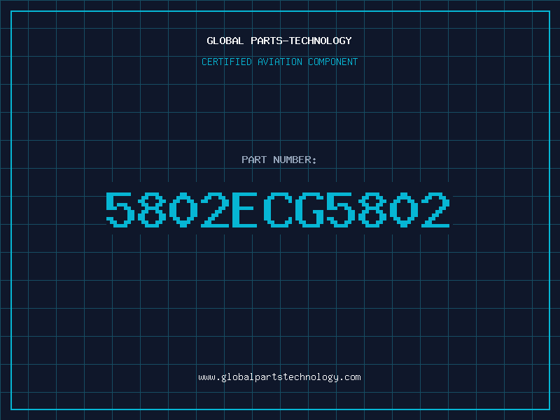 Aviation Part 5802ECG5802