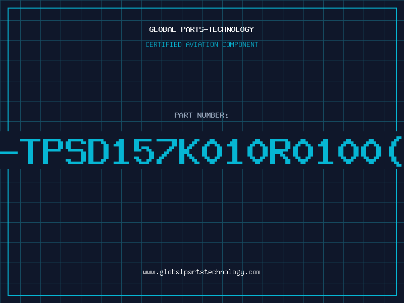 Aviation Part 581-TPSD157K010R0100(CUT