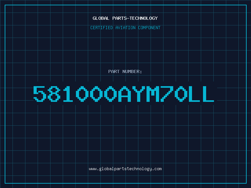 Aviation Part 581000AYM70LL