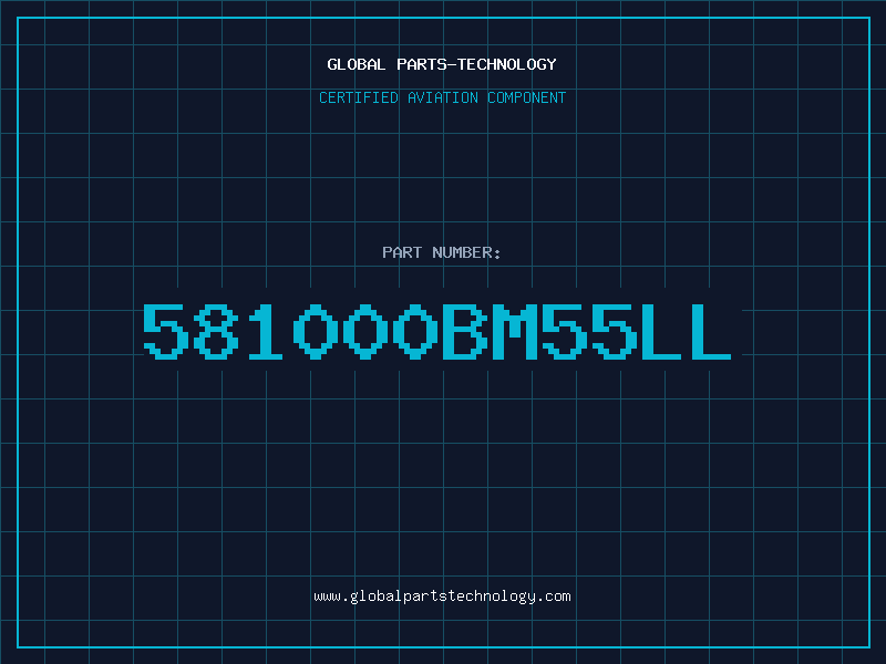 Aviation Part 581000BM55LL