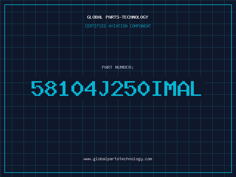 Aviation Part 58104J250IMAL