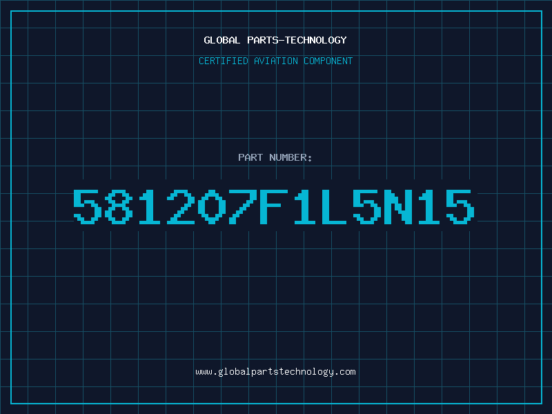Aviation Part 581207F1L5N15