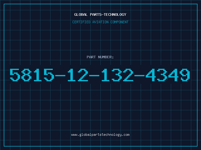 Aviation Part 5815-12-132-4349