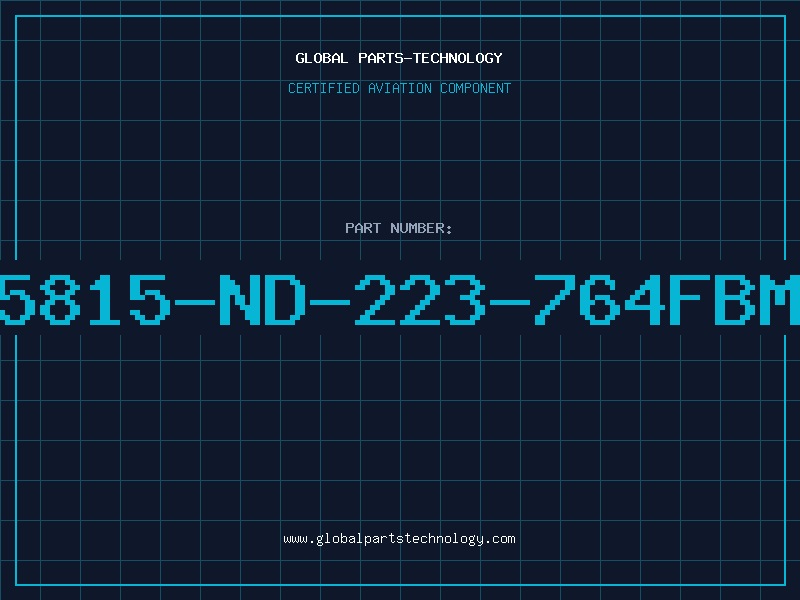 Aviation Part 5815-ND-223-764FBM