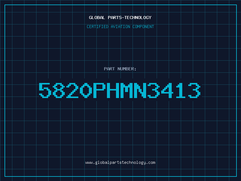 Aviation Part 5820PHMN3413