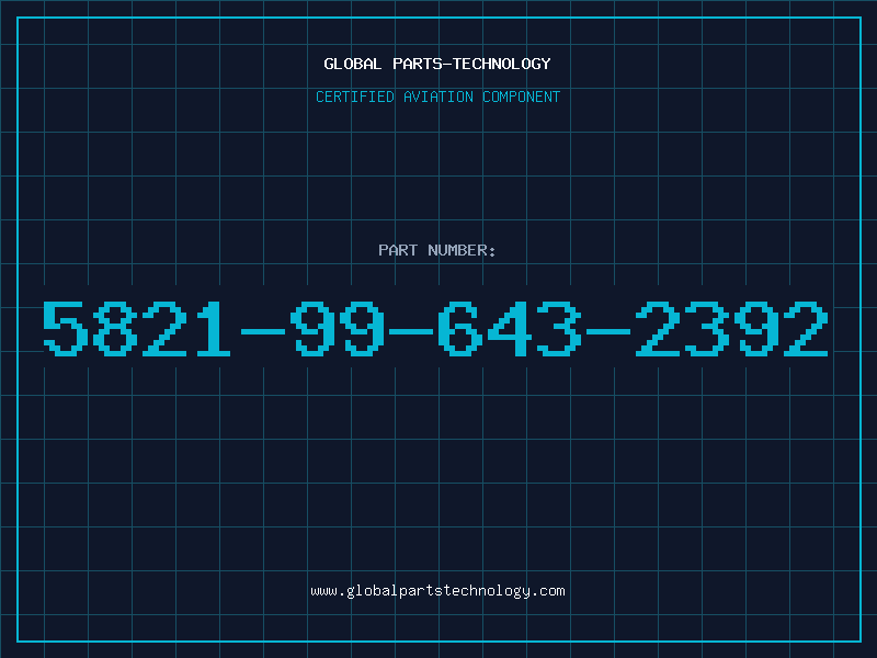 Aviation Part 5821-99-643-2392