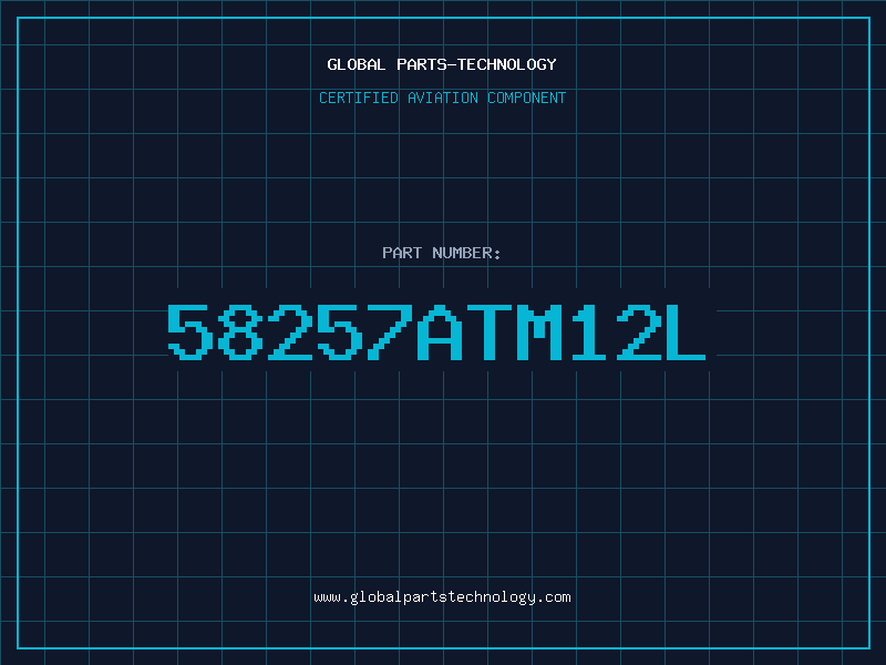 Aviation Part 58257ATM12L
