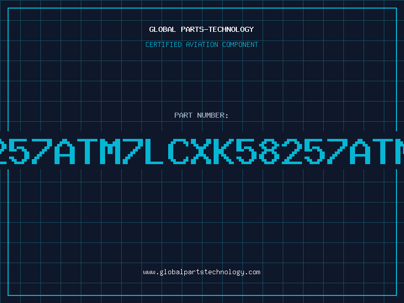Aviation Part 58257ATM7LCXK58257ATM7L