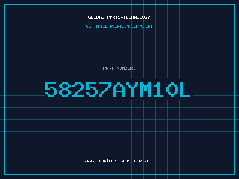 Aviation Part 58257AYM10L
