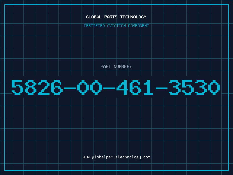 Aviation Part 5826-00-461-3530
