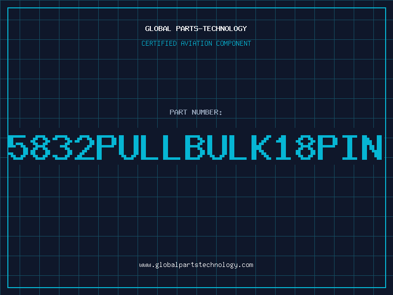 Aviation Part 5832PULLBULK18PIN